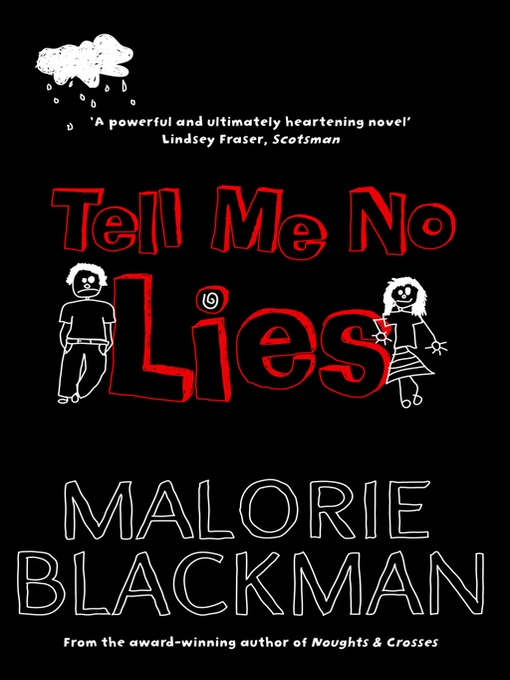 Title details for Tell Me No Lies by Malorie Blackman - Available